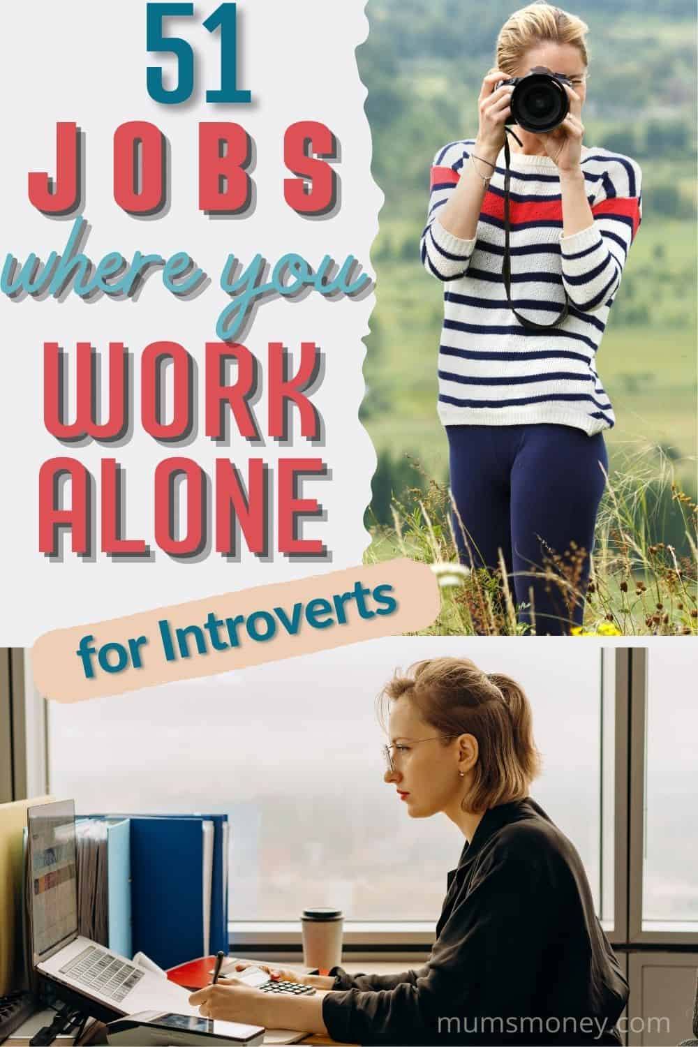 51 Jobs Where You Work Alone (for Introverts)