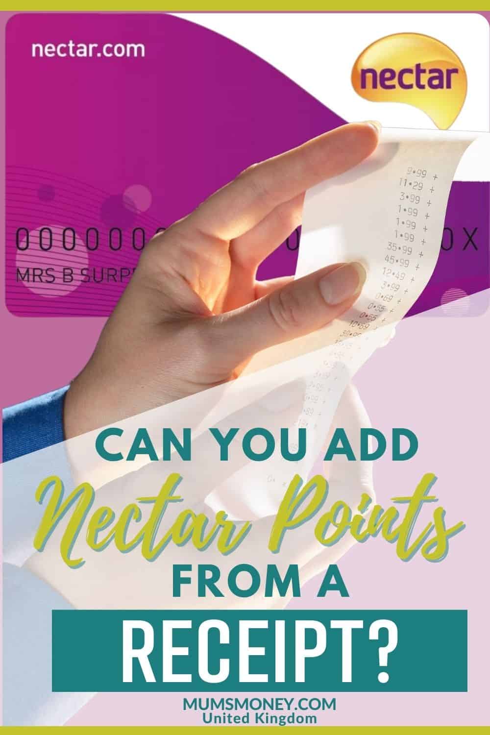 Image showing a hand holding a receipt and a text overlay that reads Can you add nectar points from a receipt