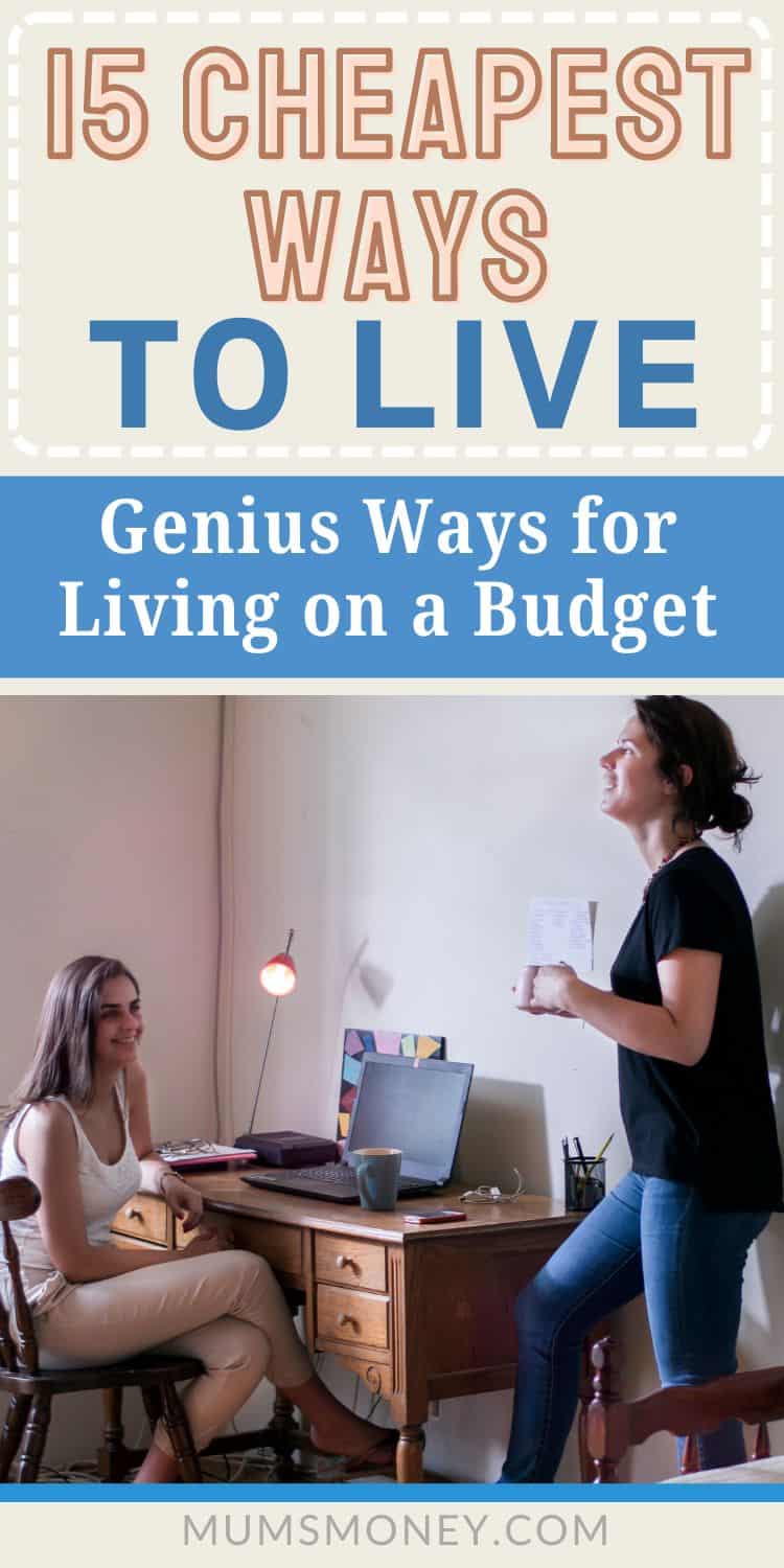 Cheapest Ways To Live Genius Hacks for Living on a Budget