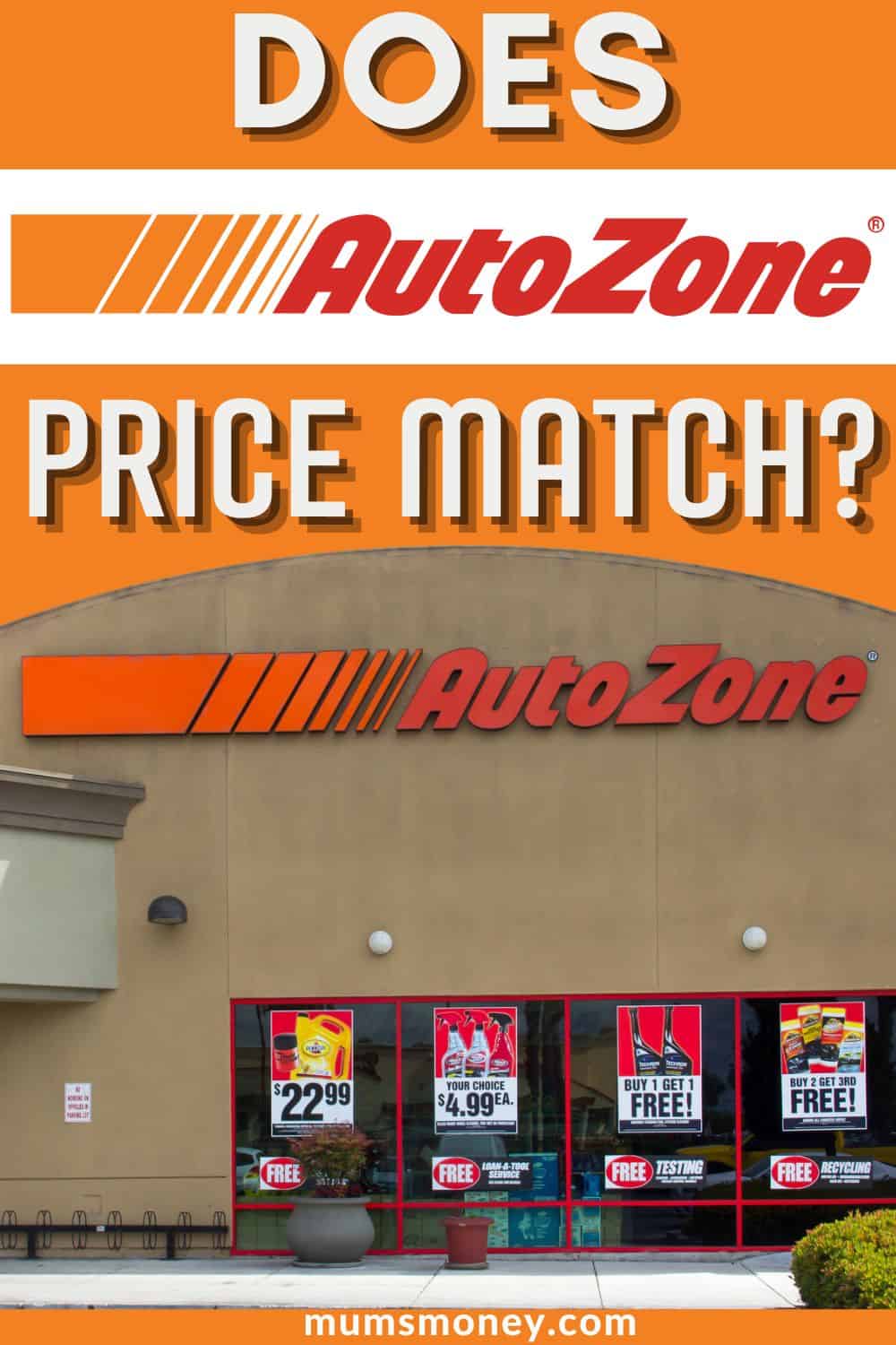 Image of Autozone outlet with sales posts on the window and text overlay that reads Does Autozone Price Match