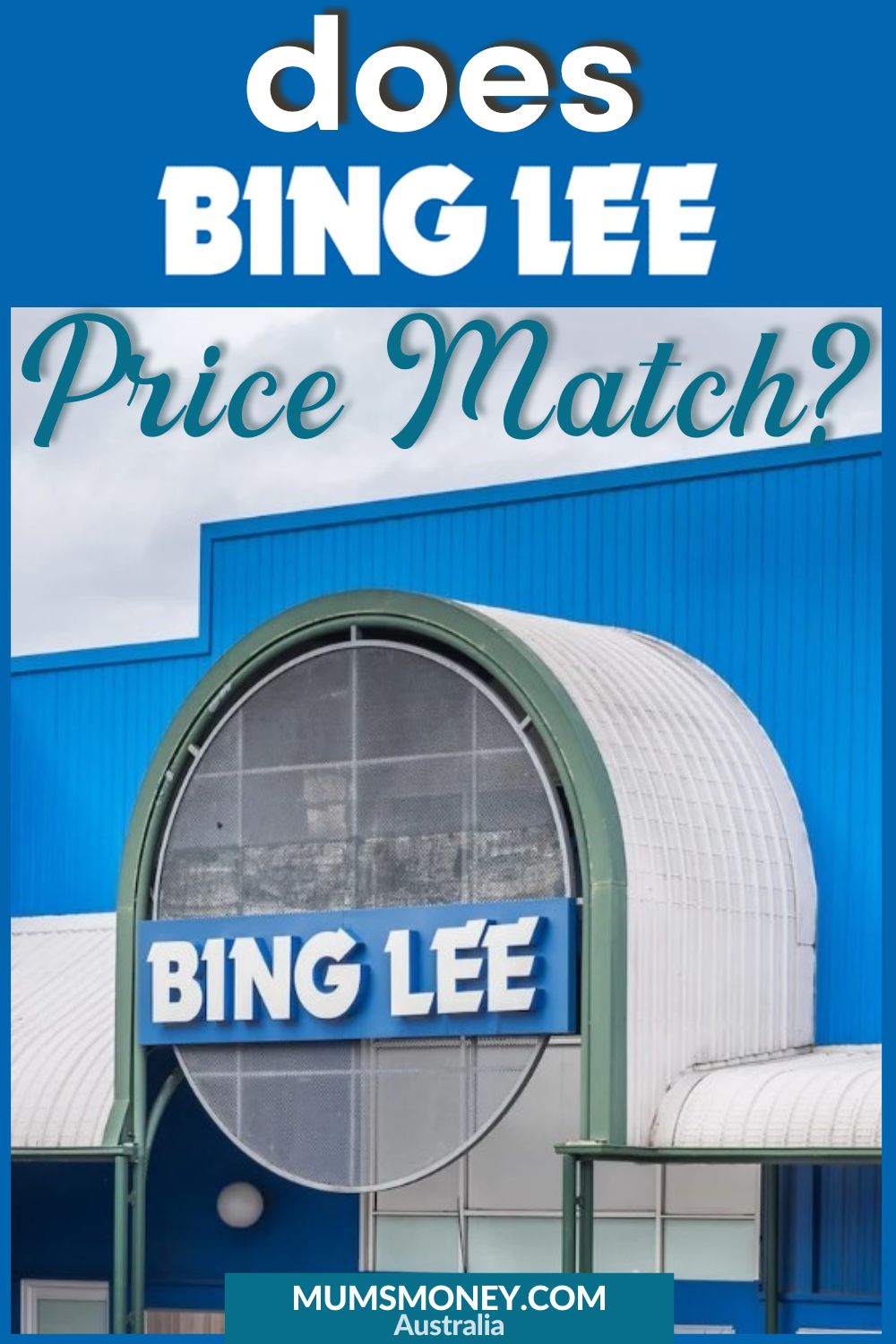 A building with large arched-shape structure entrance and text overlay that reads Does Bing Lee Price Match