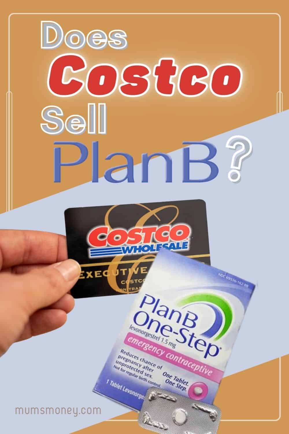 Does Costco Sell Plan B Pin Image