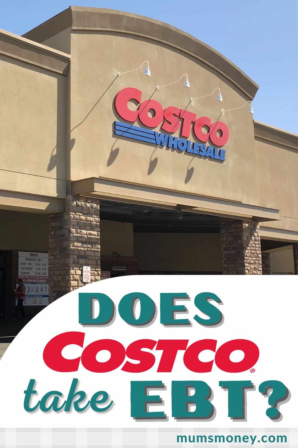 Image showing Costco wholesale with text overlay that reads Does Costco Take EBT 