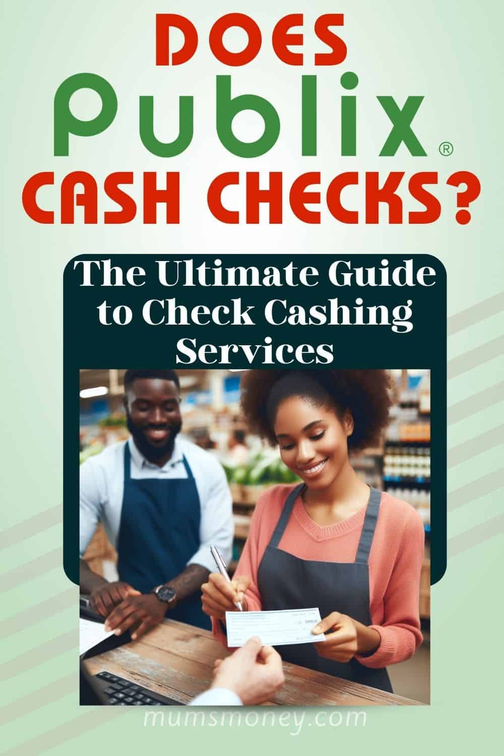 Does Publix Cash Checks Pin Image