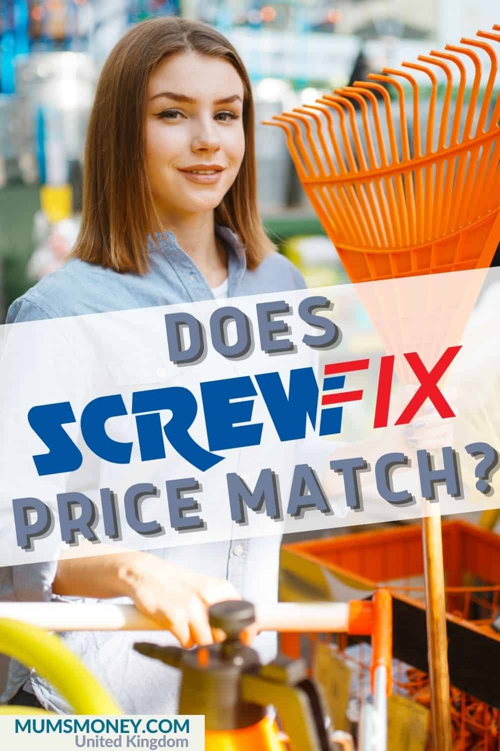 A woman shopping some gardening essential tools with text overlay that reads Does Screwfix Price Match