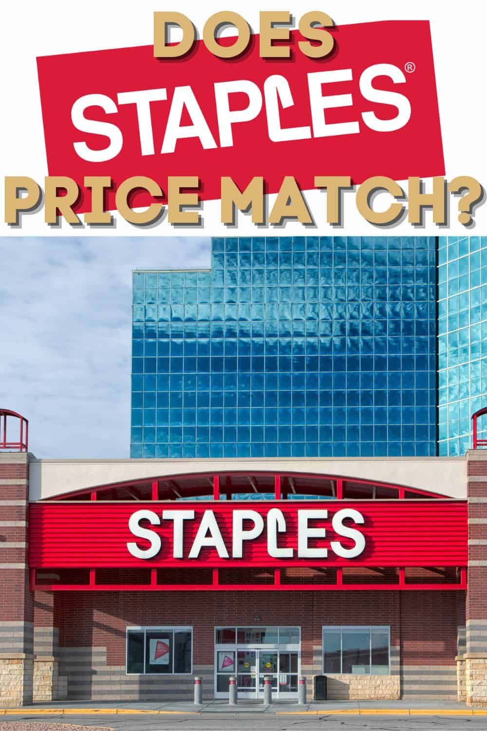 Staple retail store with text overlay that reads Does Staples Price Match