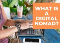 What Is a Digital Nomad? Where They Live + What They Do