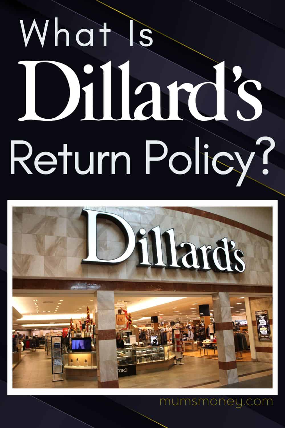 What Is Dillard's Return Policy Pin Image